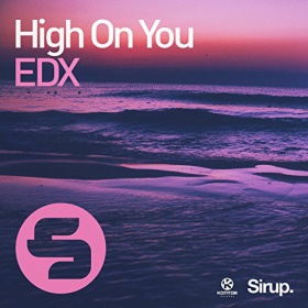EDX - HIGH ON YOU